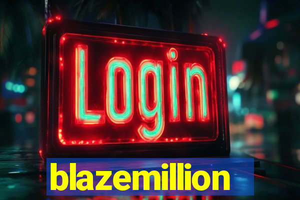 blazemillion