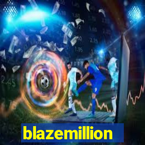 blazemillion