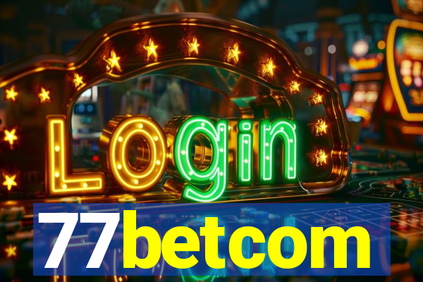 77betcom