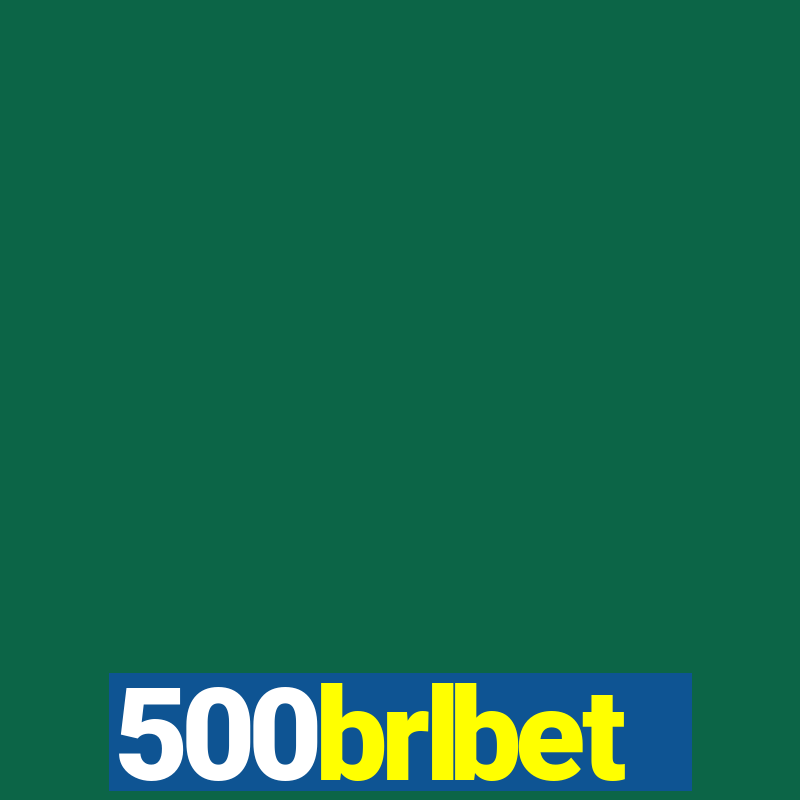 500brlbet