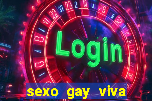 sexo gay viva local santos