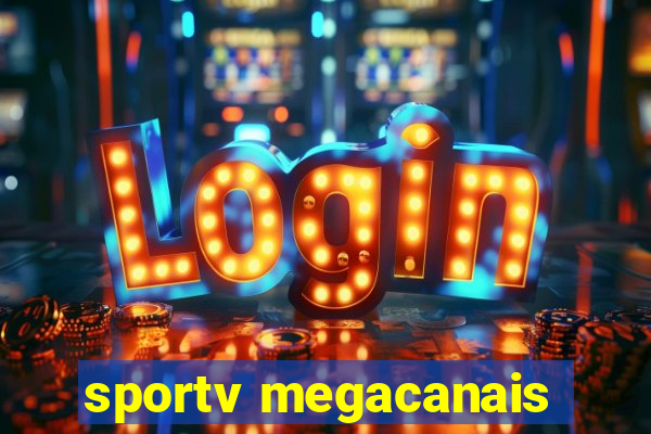 sportv megacanais