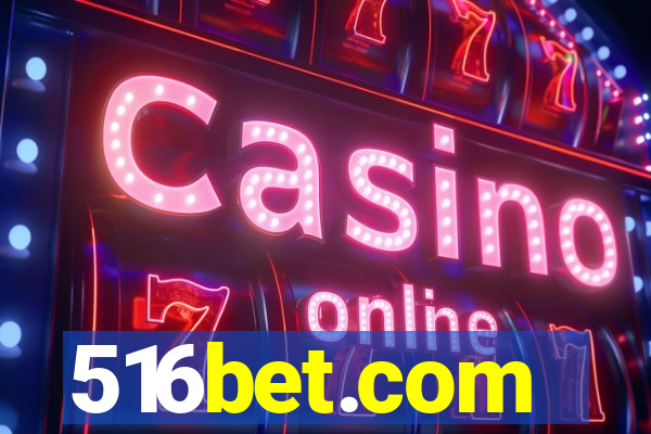 516bet.com