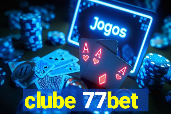 clube 77bet