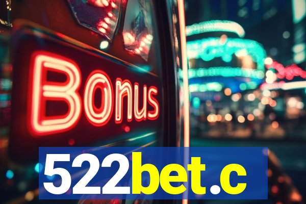 522bet.c