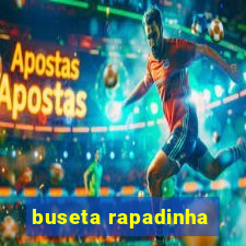 buseta rapadinha