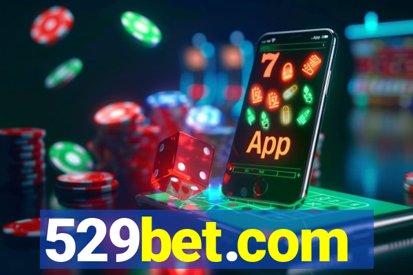 529bet.com