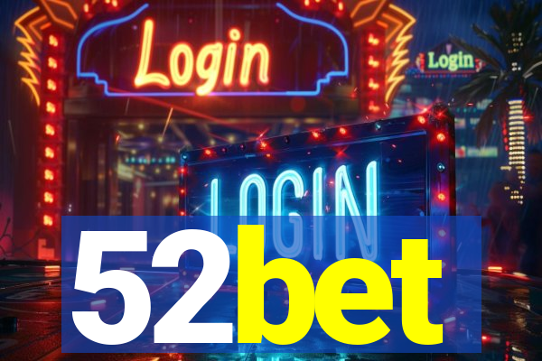 52bet