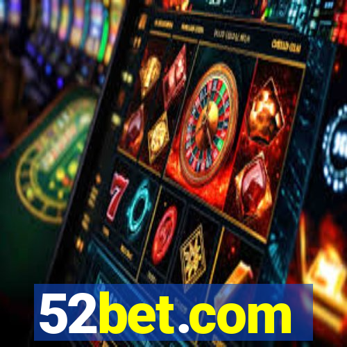 52bet.com