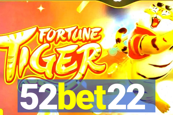 52bet22