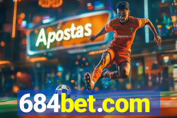 684bet.com