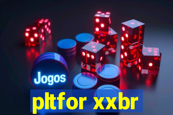 pltfor xxbr