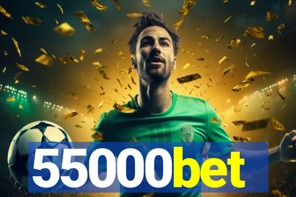 55000bet