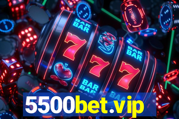 5500bet.vip