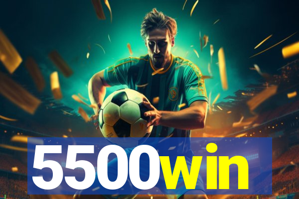 5500win