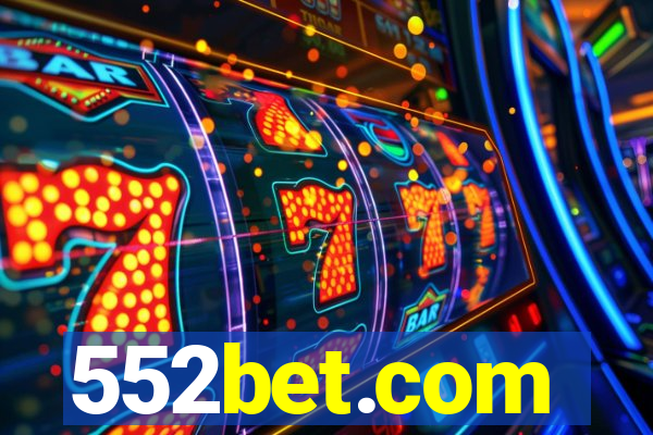 552bet.com