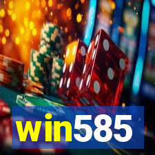 win585