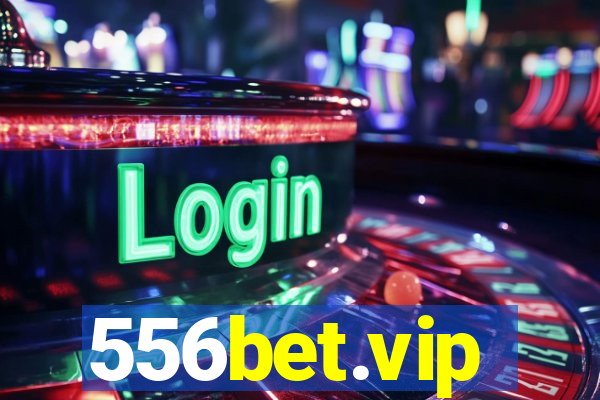 556bet.vip