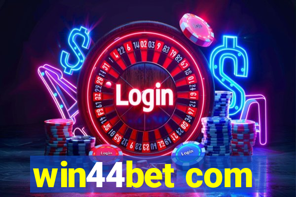 win44bet com