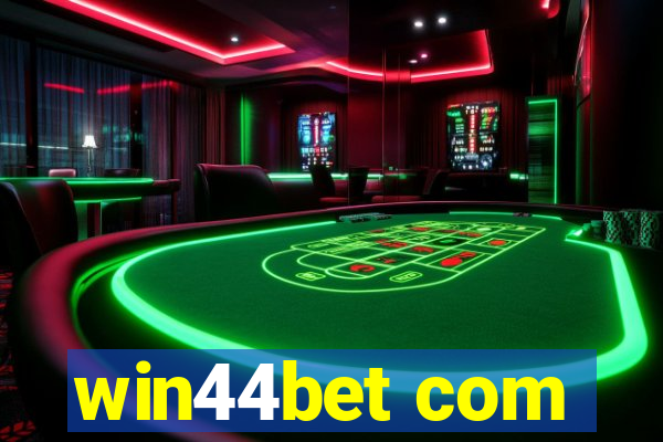 win44bet com