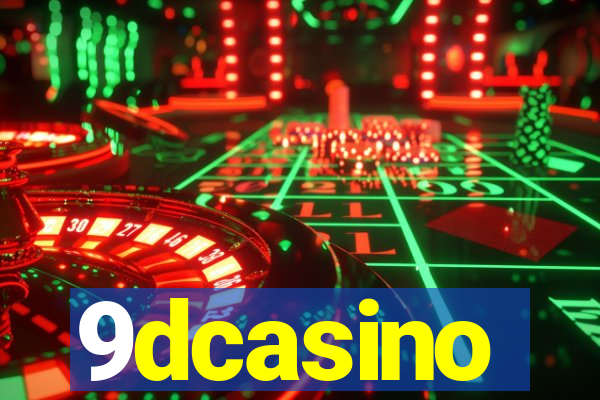 9dcasino