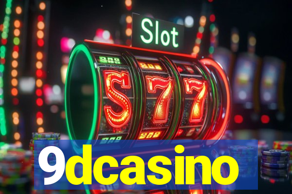 9dcasino