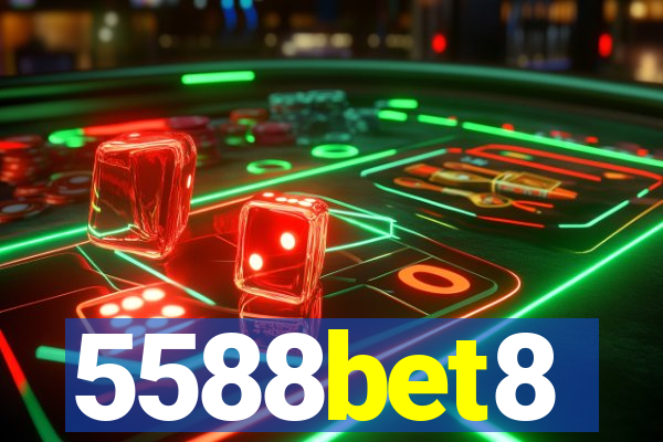 5588bet8