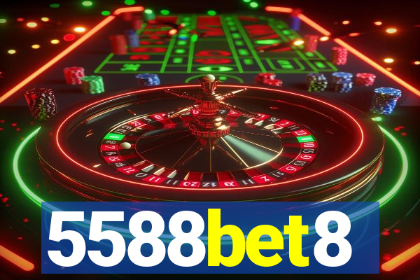 5588bet8