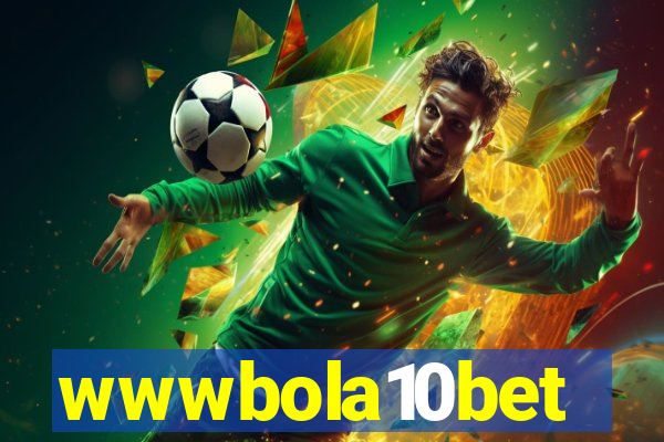 wwwbola10bet