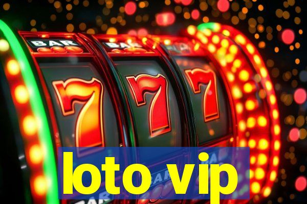 loto vip