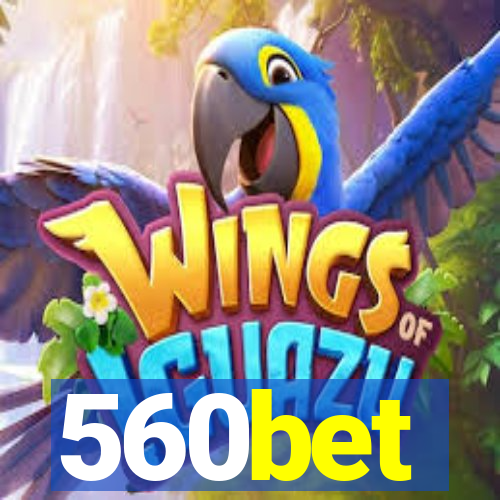 560bet