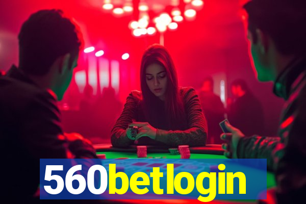 560betlogin