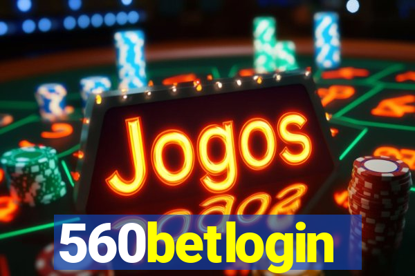 560betlogin