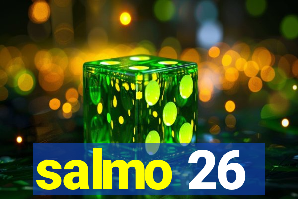 salmo 26