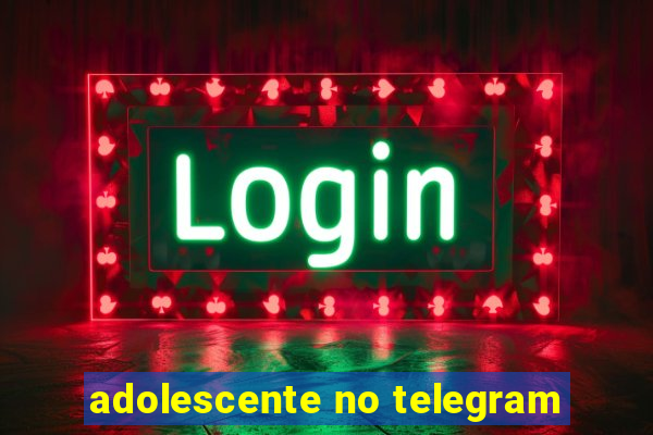 adolescente no telegram