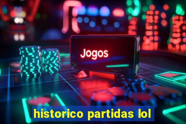 historico partidas lol