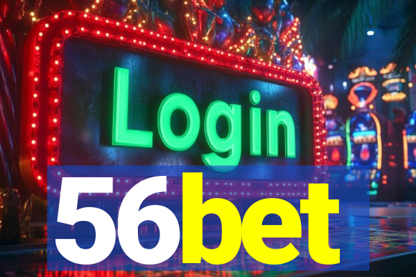 56bet