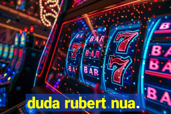 duda rubert nua.