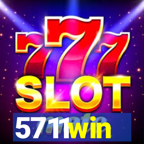 5711win