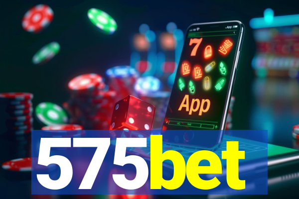 575bet