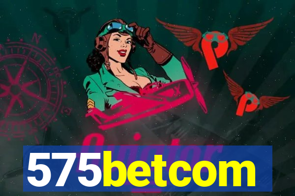 575betcom