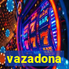 vazadona