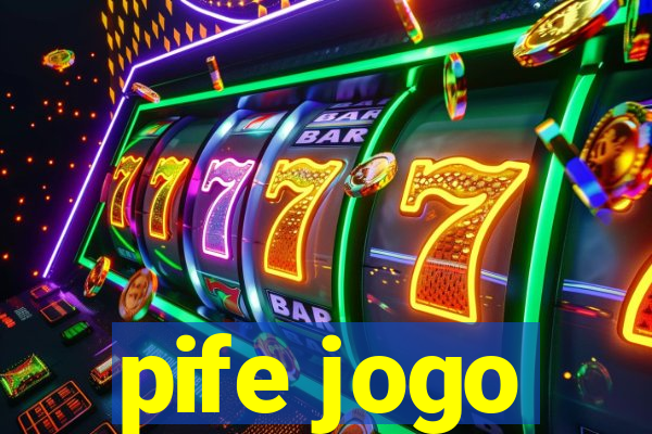 pife jogo