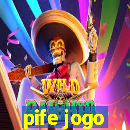 pife jogo