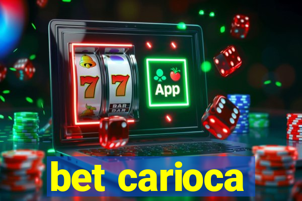 bet carioca