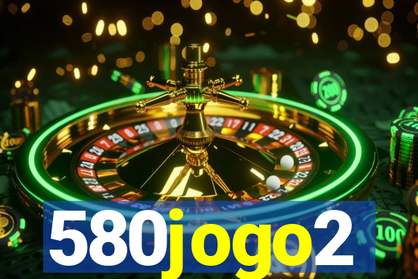 580jogo2