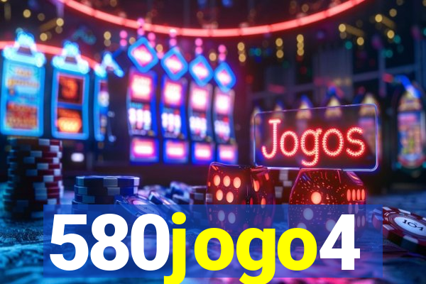 580jogo4