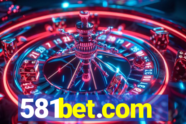 581bet.com