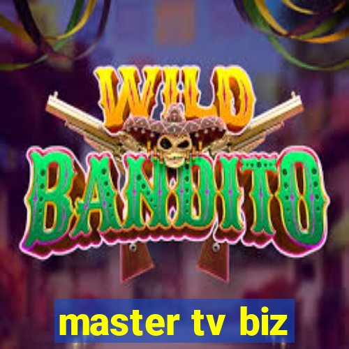 master tv biz