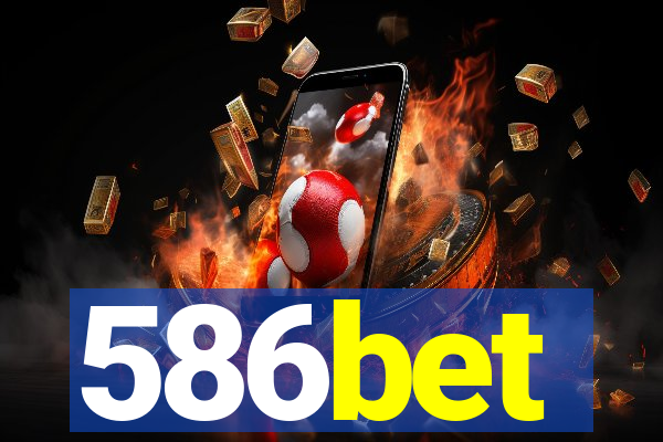 586bet